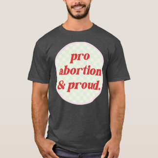 T-shirt Droits reproductifs pour l'avortement