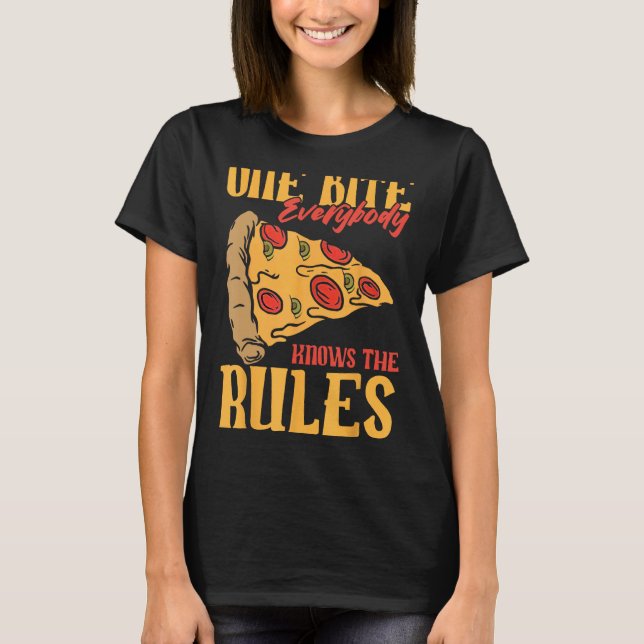 T-shirt Drôle 1 bouchées Pizza Tout le monde connaît les r (Devant)