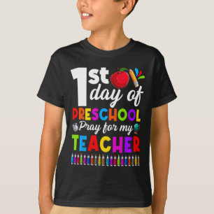 T-shirt Drôle 1er jour d'école maternelle Priez pour mon p