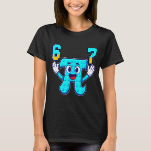 T-shirt Drôle 3.14 6 7 mème math nerd genz pourriture céré