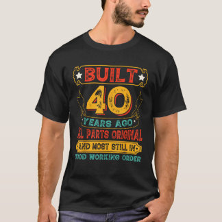 T-shirt Drôle 40e anniversaire Dons Jour B Âge de 40 ans
