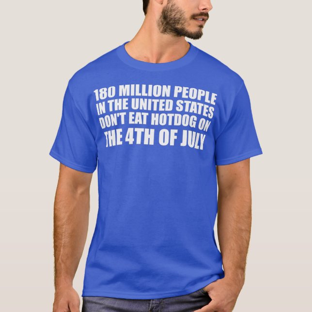T-shirt Drôle 4 juillet Hot Dogs Citation USA Holiday (Devant)