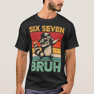 T-shirt Drôle 67 Meme Garçons 6 7 Dabbing Six Sept Bruh Ra