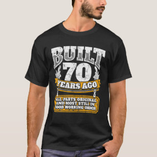 T-shirt Drôle 70e anniversaire B Jour Cadeau Dire âge 70 a