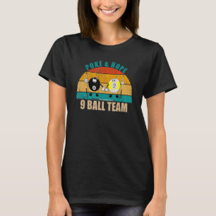 T-shirt Drôle 8 9 Billard équipe Poke & Hope 9 Ball