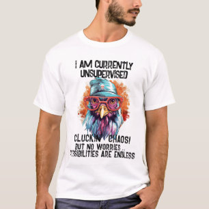 T-shirt Drôle actuellement non supervisé Coq Rooster