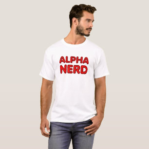 T-shirt drôle Alpha Nerd