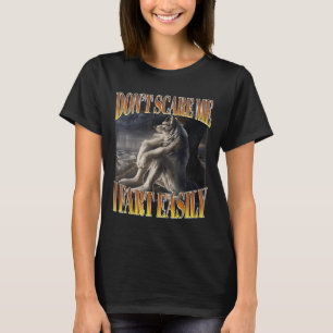 T-shirt Drôle Alpha Wolf mème Ne m'E pas Je pète facilemen