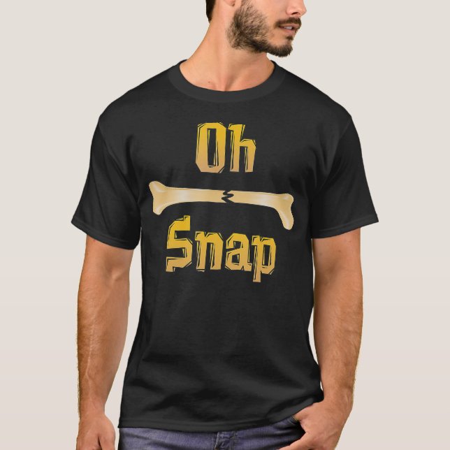T-shirt Drôle Anatomie Cadeau Oh Snap Broken Leg Pun (Devant)