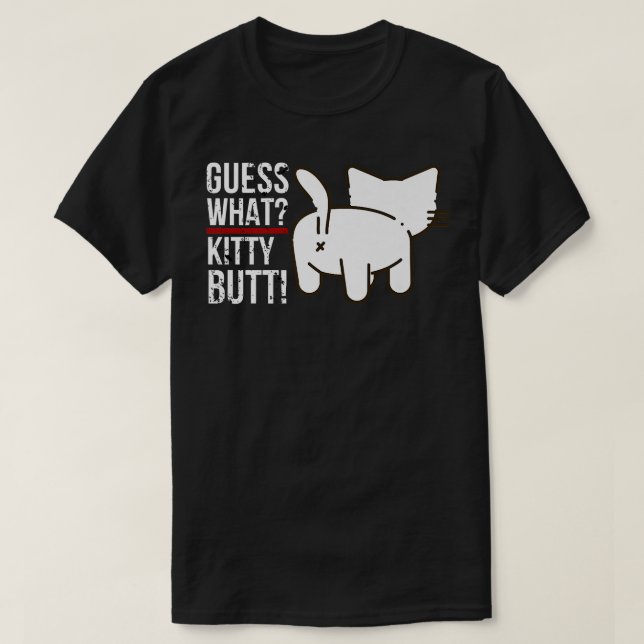 T-shirt Drôle animal Devinez quel kitty Butt mignonne kitt (Design devant)