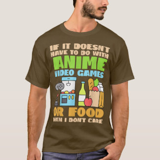 T-shirt Drôle Anime Tee Si Ce N'Est Pas Anime Jeux Vidéo O
