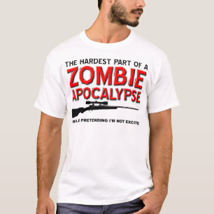T-shirt drôle Apocalypse Zombie excitée
