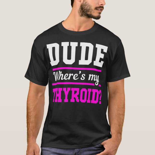 T-shirt Drôle Après La Chirurgie Mec Où Mon Cancer Du Thyr (Devant)