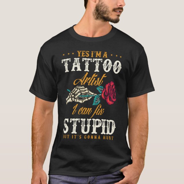T-shirt Drôle Artiste de tatouage Citation Sarcastique (Devant)