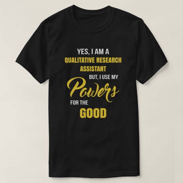 T-shirt Drôle Assistant de recherche qualitative (Design devant)