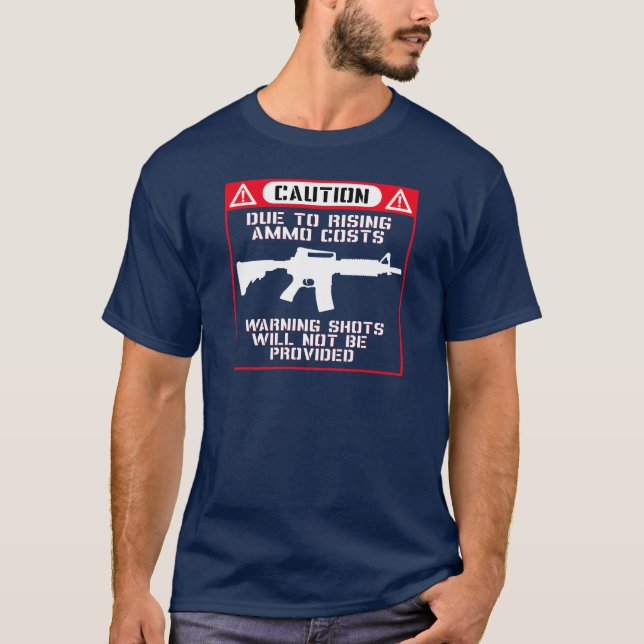 T-shirt Drôle ! Aucuns coups de semonce… (Devant)