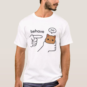 T-shirt drôle avec le mème du chat orange "Behave/
