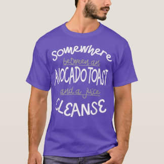 T-shirt Drôle Avocado Toast et un nettoyage de jus Mashed