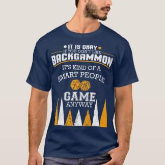 T-shirt Drôle Backgammon Dit I Board Game I Backgammon