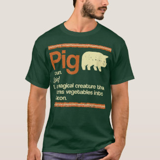 T-shirt Drôle Bacon cadeau et définition de porc