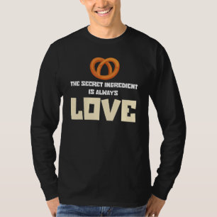 T-shirt Drôle Baking Baker Secret Ingrédient Est Toujours 