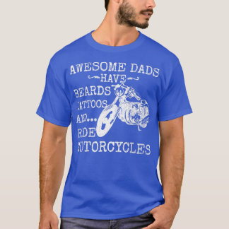 T-shirt Drôle Barre Awesome Papa Beard attoles et Motorcyc