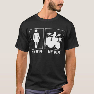 T-shirt Drôle batteur Ma femme Votre femme Cadeau pour mar