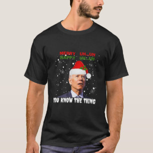 T-shirt Drôle Biden Joyeux Euh Vous Connaissez La Chose