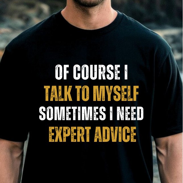 T-shirt Drôle Bien sûr je me parle à moi - Humour sarcasti (Créateur téléchargé)