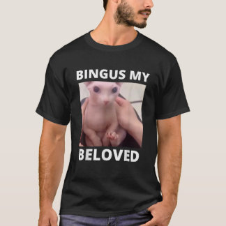 T-shirt Drôle Bingus Mon Bien-Aimé Sphinx Chat Bingus