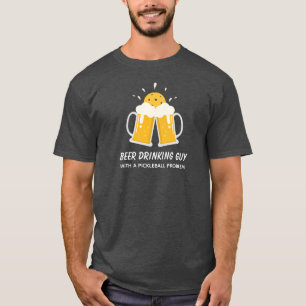 T-shirt Drôle Boire de bière Guy avec un problème de Pickl