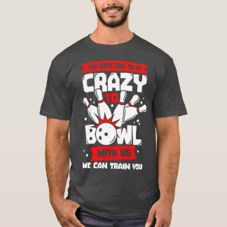 T-shirt Drôle Bowler Player Team Bowler Cadeau