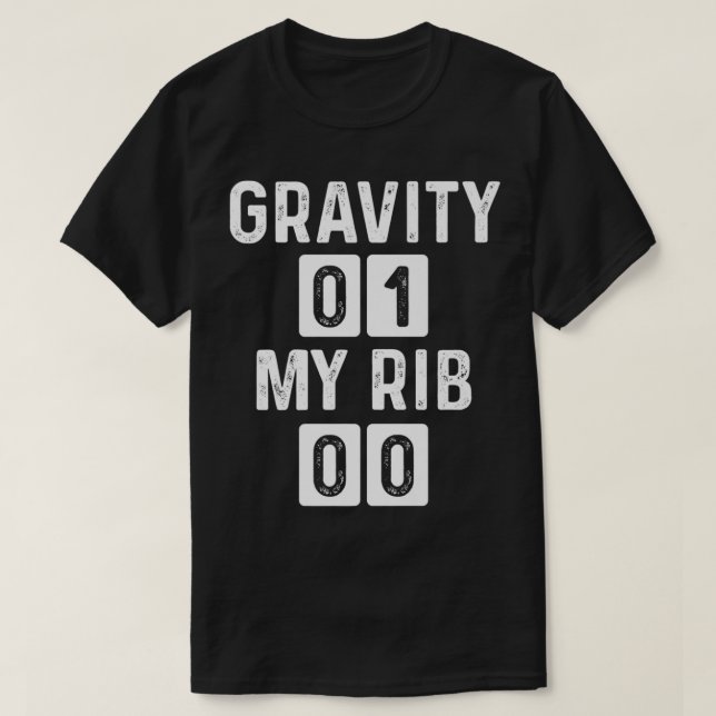 T-shirt Drôle Broken Rib Gravity Broken Rib Surviv (Design devant)