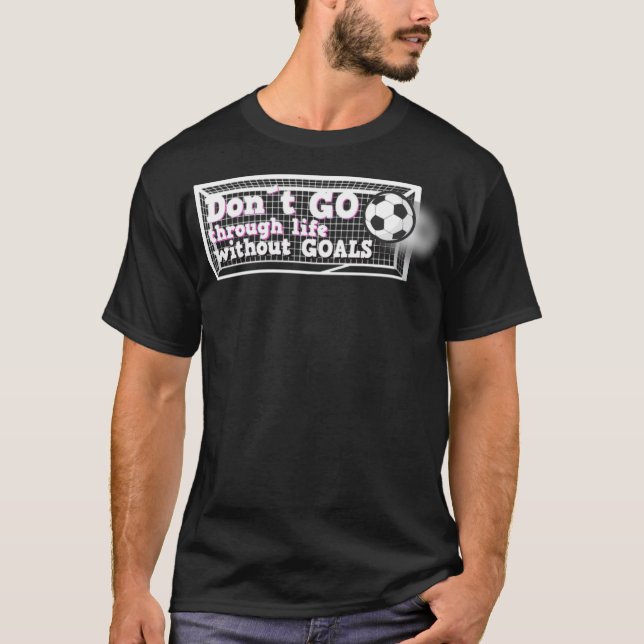 T-shirt Drôle cadeau de football avec devis pour Soccer ch (Devant)