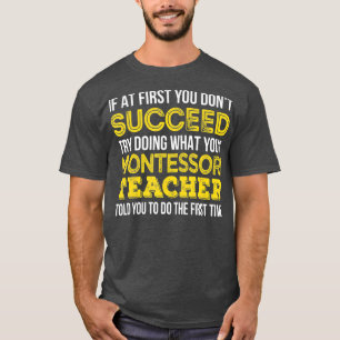 T-shirt Drôle cadeau de l'enseignant Montessori