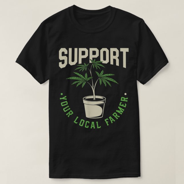 T-shirt Drôle cadeau de mauvaises herbes, soutenir votre f (Design devant)