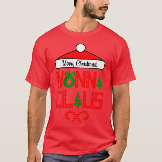 T-shirt Drôle cadeau de Noël Nonna Claus