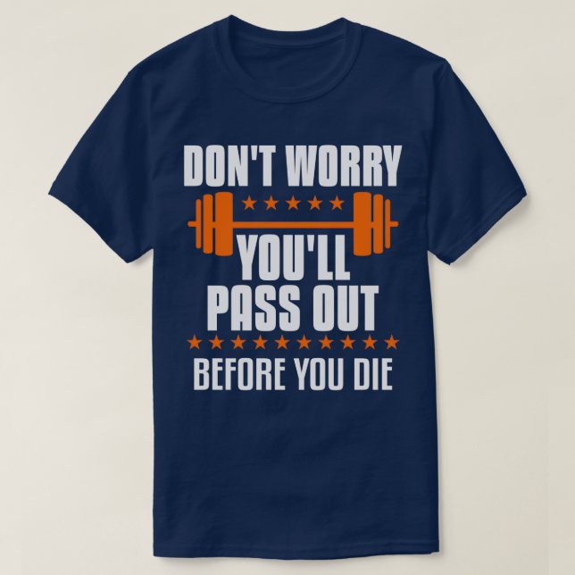 T-shirt Drôle cadeau d'entraînement pour l'exercice passio (Design devant)