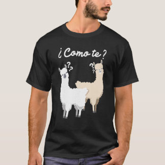 T-shirt Drôle cadeau espagnol Como Te Llama Llama design T