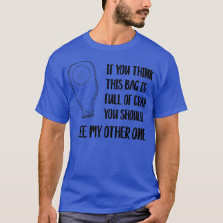 T-shirt Drôle cadeau Ostomate pour Colostomy Ileostomy Sto