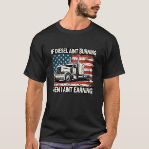 T-shirt Drôle cadeau Trucker Si Diesel Ain Burinin Alors J