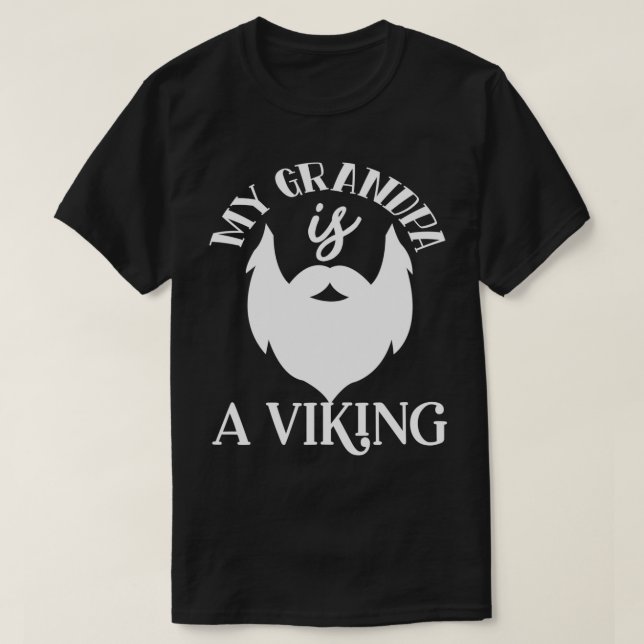 T-shirt Drôle Cadeaux De Barbe Mon Grand-Père Est Un Vikin (Design devant)
