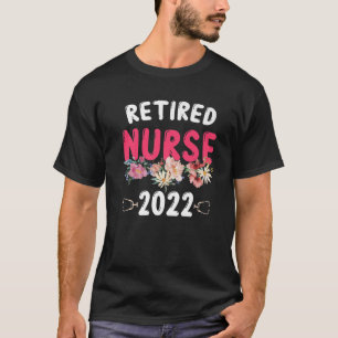T-shirt Drôle Cadeaux De Retraite Pour Infirmière 2022 Nur