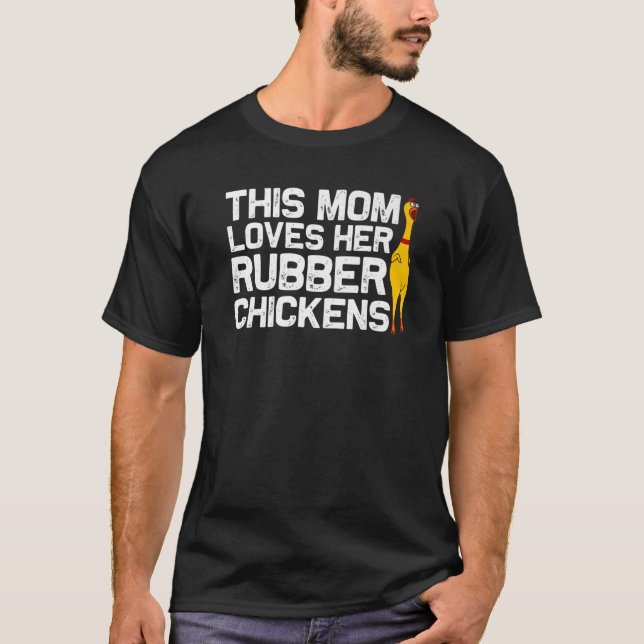 T-shirt Drôle Caoutchouc Poulet Cadeau Maman Femmes Poulet (Devant)