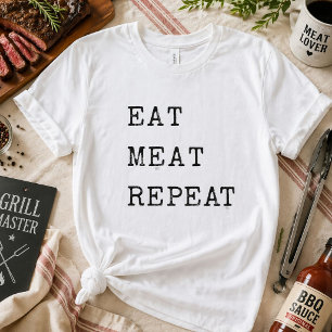 T-shirt Drôle Carnivore Mange Viande Répète