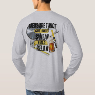 T-shirt Drôle Carpenter Mesure Deux Fois Coupé Une Fois T-