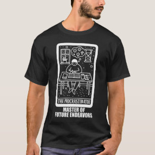 T-shirt Drôle Carte Tarot Le Procrastinateur