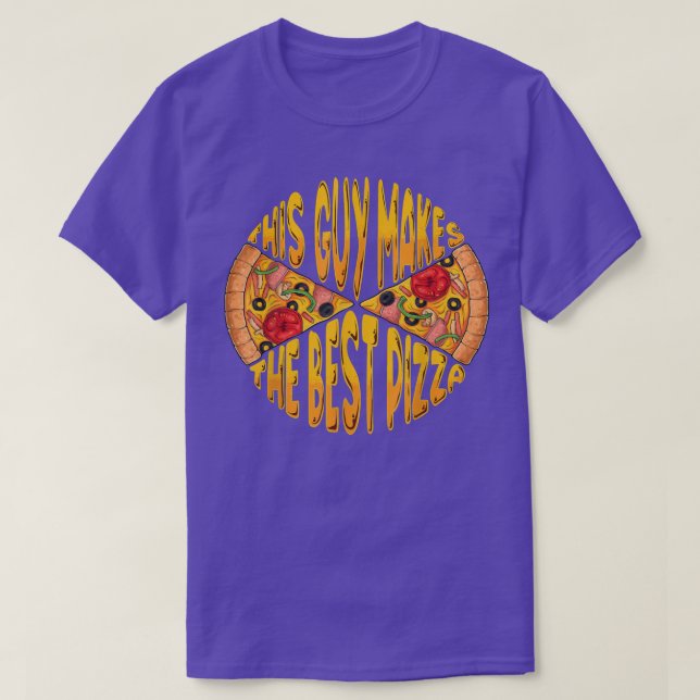 T-shirt Drôle Ce type fait le meilleur fabricant de pizza  (Design devant)