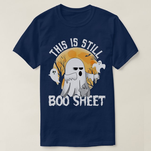 T-shirt Drôle Ceci Est Encore Boo Sheet Boo Ghost Hallowee (Design devant)