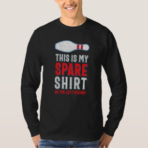 T-shirt Drôle C'Est Mon Pin De Bowling De Secours Sport Pu